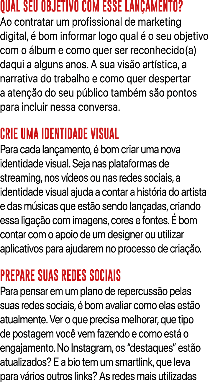 QUAL SEU OBJETIVO COM ESSE LAN AMENTO? Ao contratar um profissional de marketing digital,  bom informar logo qual   ...