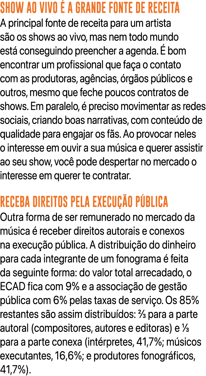 SHOW AO VIVO  A GRANDE FONTE DE RECEITA A principal fonte de receita para um artista s o os shows ao vivo, mas nem t...